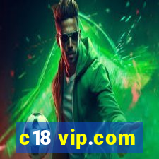 c18 vip.com